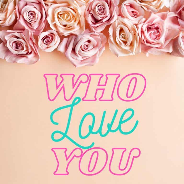 Who Love You Quotes - Card Sayings