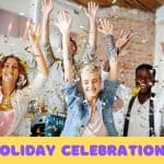 holiday celebrations